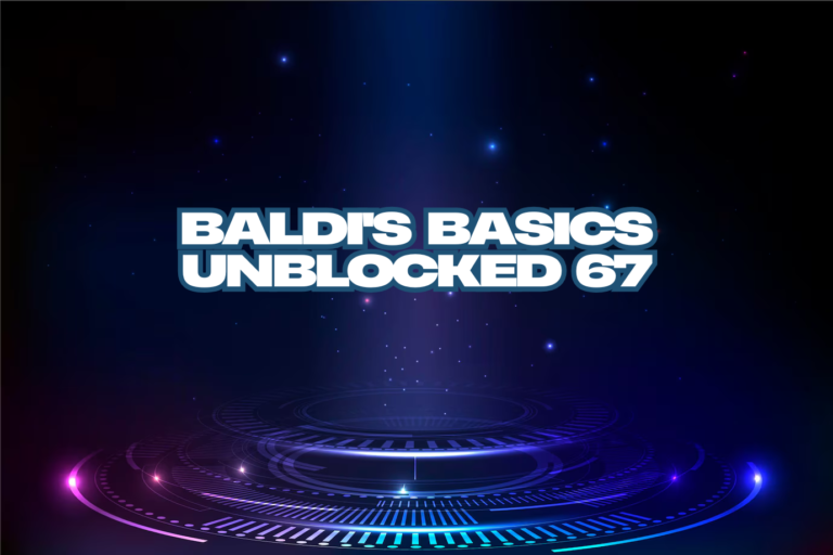 baldi's basics unblocked 67