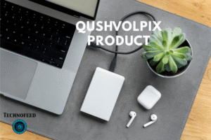 Qushvolpix Product