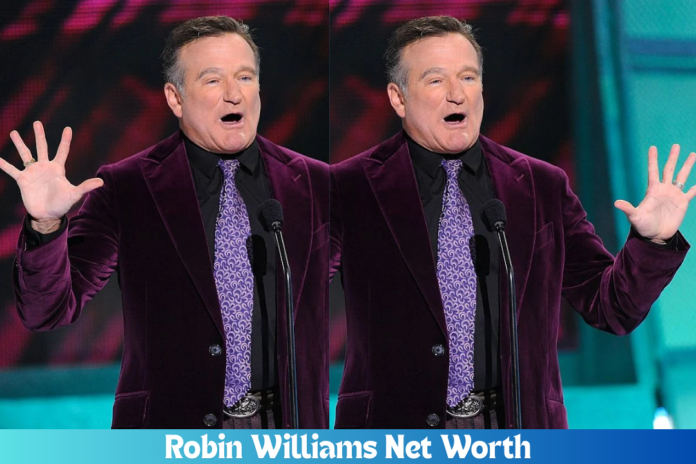 Robin Williams Net Worth
